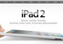 Pausenfüller oder neues Technikwunder? Das iPad 2 ist da