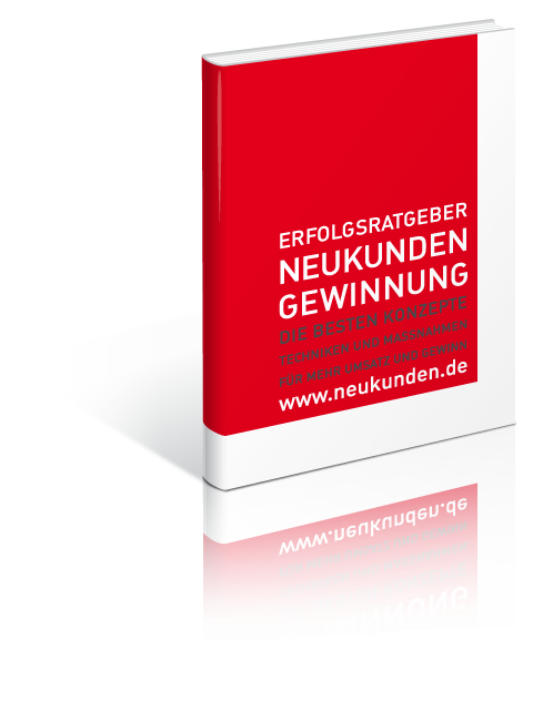 Erfolgsratgeber Neukundengewinnung