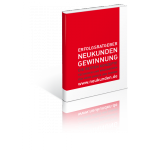 Erfolgsratgeber Neukundengewinnung